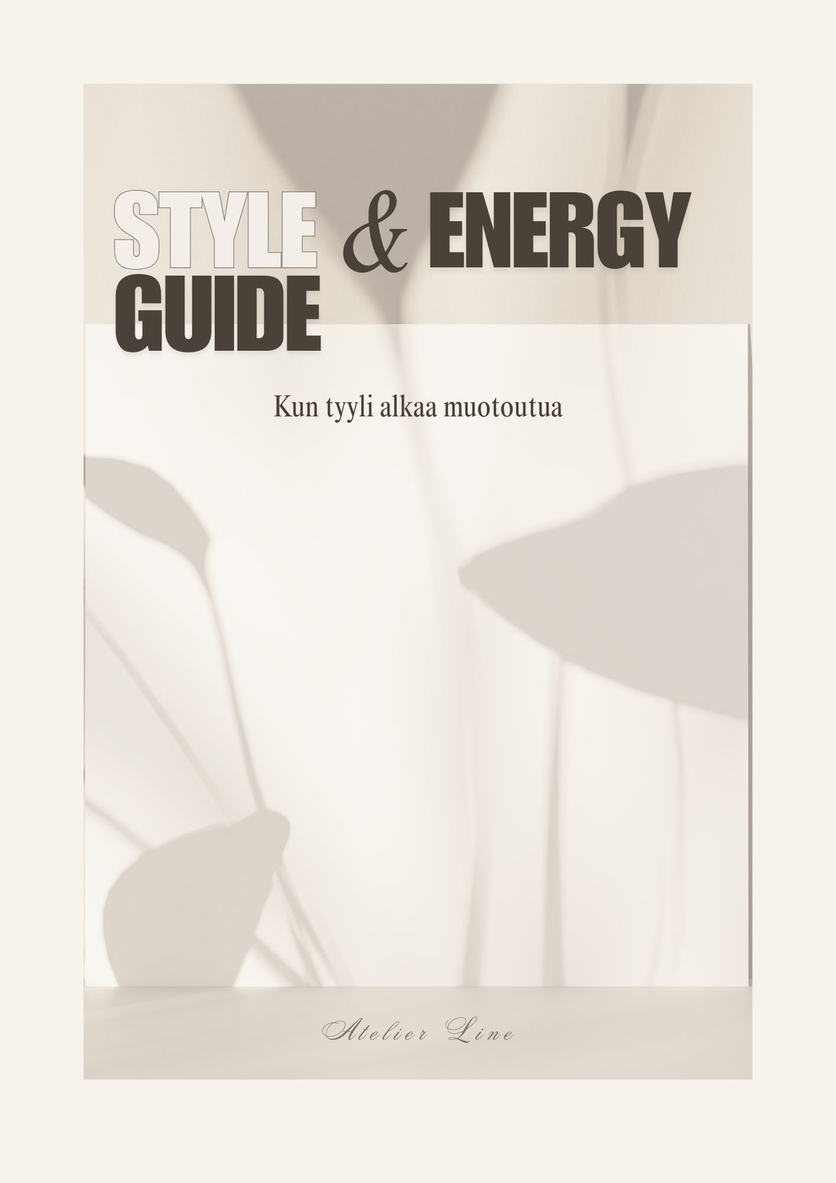 Style &amp; Energy Guide